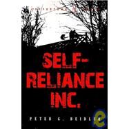 Self-Reliance, Inc. by Beidler, Peter G., 9781603810029