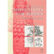 The History of Medications for Women: Materia Medica Woman by O'Dowd; M.J., 9781850700029