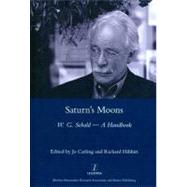 Saturn's Moons: A W.G Sebald Handbook by Catling,Jo, 9781906540029