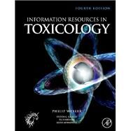 Information Resources in Toxicology by Hakkinen, P.j. Bert; Mohapatra, Asish, 9780080920030