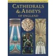 Cathedrals & Abbeys of England by Platten, Stephen, 9780711710030
