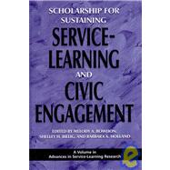 Scholarship for Sustaining Service-learning and Civic Engagement by Bowdon, Melody A.; Billig, Shelley H.; Holland, Barbara A., 9781607520030