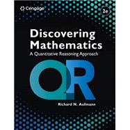 Discovering Mathematics A Quantitative Reasoning Approach by Aufmann, Richard, 9780357760031