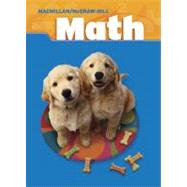 Macmillan/McGraw-Hill Math, Grade 2, Pupil Edition (Consumable) by Unknown, 9780021040032