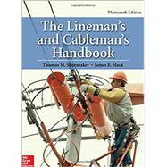 The Lineman's and Cableman's Handbook, Thirteenth Edition by Shoemaker, Thomas; Mack, James, 9780071850032
