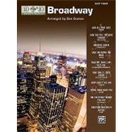 10 for 10 Sheet Music Broadway : Easy Piano Solos by Coates, Dan, 9780739060032