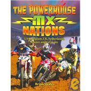 The Powerhouse MX Nations by Stealey, Bryan, 9780778740032