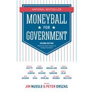 Moneyball for Government by Nussle, Jim; Orszag, Peter, 9781633310032