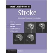 More Case Studies in Stroke by Hennerici, Michael G.; Kern, Rolf; Caplan, Louis R.; Szabo, Kristina, 9781107610033