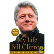 My Life by CLINTON, BILL, 9781400030033