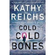 Cold, Cold Bones by Reichs, Kathy, 9781982190033