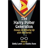 The Harry Potter Generation by Lauer, Emily; Basu, Balaka, 9781476670034