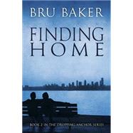 Finding Home by Baker, Bru, 9781632160034