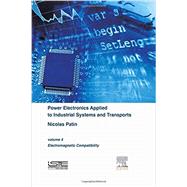 Power Electronics Applied to Industrial Systems and Transports by Patin, Nicolas, 9781785480034