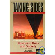 Taking Sides : Clashing View on Controversial Issues in Business Ethics and Society by Newton, Lisa H.; Ford, Maureen M., 9780072360035