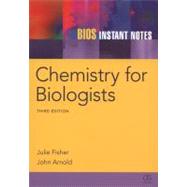 BIOS Instant Notes in Chemistry for Biologists by Fisher dec'd; Julie, 9780415680035