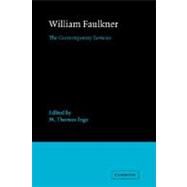 William Faulkner: The Contemporary Reviews by Edited by M. Thomas Inge, 9780521060035