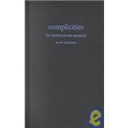 Complicities by Sanders, Mark; Mudimbe, V. Y.; Jewsiewicki, Bogumil, 9780822330035