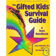 The Gifted Kids Survival Guide by Galbraith, Judy, M.A., 9781575420035