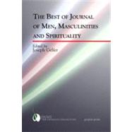 The Best of Journal of Men, Masculinities and Spirituality by Gelfer, Joseph, 9781611430035
