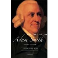The Life of Adam Smith by Ross, Ian Simpson, 9780199550036