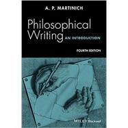 Philosophical Writing by Martinich, A. P., 9781119010036