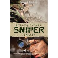Special Forces Sniper Skills by Stirling, Robert, 9781780960036