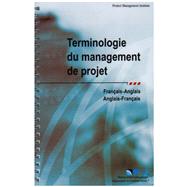 Terminologie Du Management de Projet/Project Management Terminology by Project Management Institute, 9781933890036