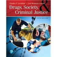 Drugs, Society and Criminal Justice by Levinthal, Charles F.; Lovins, Lori Brusman, 9780135180037