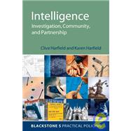 Intelligence Investigation, Community and Partnership by Harfield, Clive; Harfield, Karen, 9780199230037