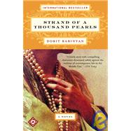 Strand of a Thousand Pearls A Novel by RABINYAN, DORIT, 9780375760037