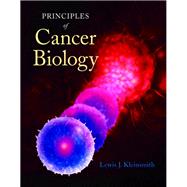 Principles of Cancer Biology,Kleinsmith, Lewis J.,9780805340037