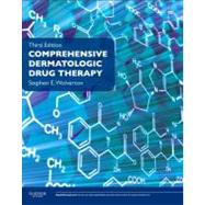 Comprehensive Dermatologic Drug Therapy by Wolverton, Stephen E., M.d., 9781437720037
