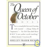 The Queen of October by Mickle, Shelley Fraser, 9781565120037