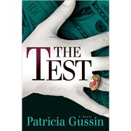 The Test by Gussin, Patricia, 9781608090037