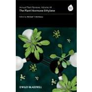 Annual Plant Reviews, The Plant Hormone Ethylene by McManus, Michael T., 9781444330038