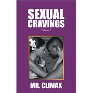 Sexual Cravings by Climax, 9781698700038
