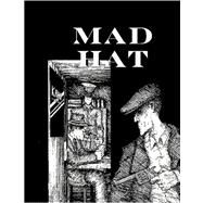 Mad Hat by Wagoner, David (CRT), 9781419670039