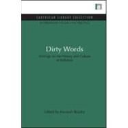 Dirty Words by Bradby, Hannah, 9781849710039