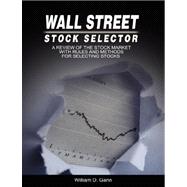 Wall Street Stock Selector by Gann, William D., 9789650060039