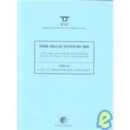 Time Delay Systems 2001 by Gu; Abdullah; Niculescu, 9780080440040