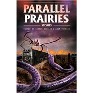 Parallel Prairies by Darren Ridgley, 9781773370040