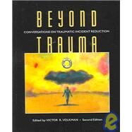 Beyond Trauma by Volkman, Victor R., 9781932690040