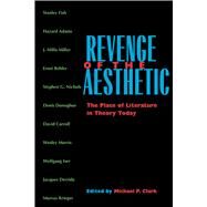 Revenge of the Aesthetic by Clark, Michael P., 9780520220041