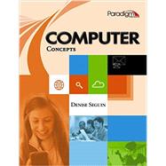 Computer Concepts, 2nd Edition by Seguin, Denise, 9780763870041
