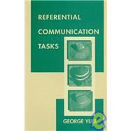 Referential Communication Tasks by Yule; George, 9780805820041