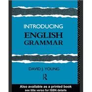 Introducing English Grammar by Young, David J., 9781138150041