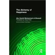 The Alchemy of Happiness by Muhammad al-Ghazzali,Abu Hamid, 9781563240041