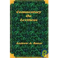 Exposition of Leviticus by Bonar, Andrew Alexander, 9781589600041