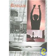 Renegade by Duchamp, L. Timmel, 9781933500041